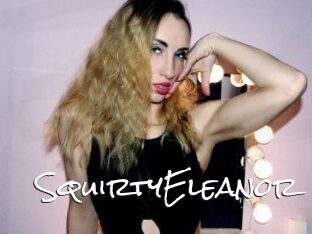 SquirtyEleanor