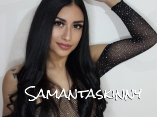 Samantaskinny