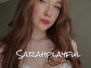 Sarahplayful