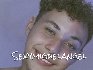 Sexymiguelangel