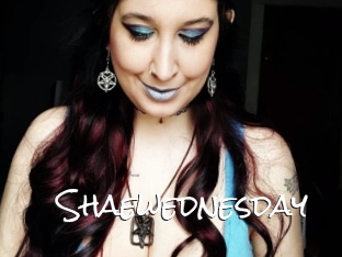 Shaewednesday