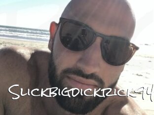 Slickbigdickrick94