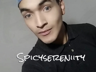 Spicysereniity