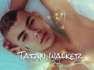 Tatan_walker