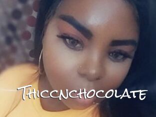 Thiccnchocolate