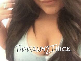 Tiffany2Thick