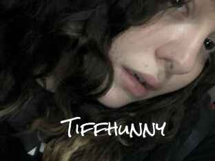 Tiffhunny