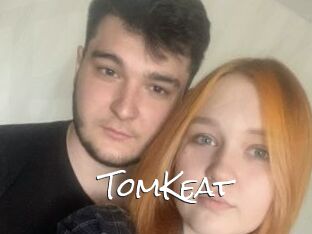 TomKeat