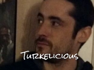 Turkelicious