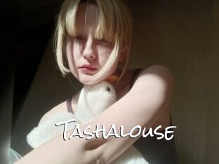 Tashalouse