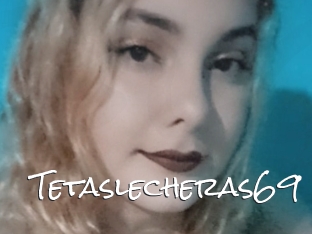 Tetaslecheras69