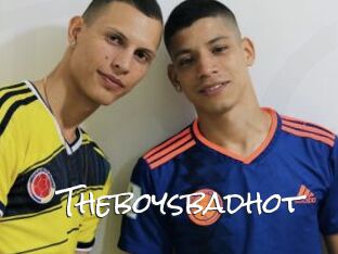 Theboysbadhot