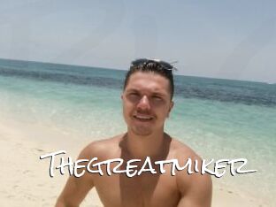 Thegreatmiker