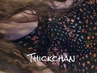 Thickchan