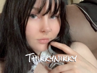 Thikkynikky