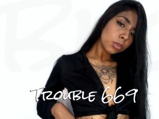 Trouble_669