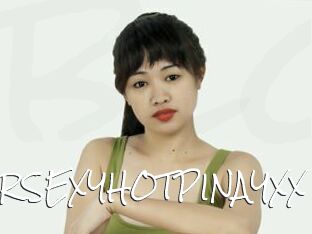 URSEXYHOTPINAYXX