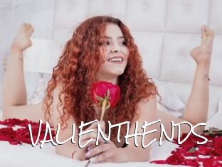 VALIENTHENDS