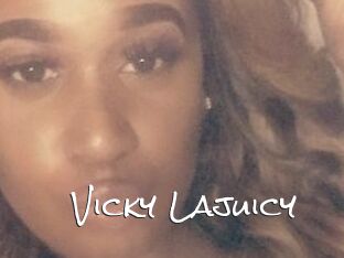 Vicky_Lajuicy