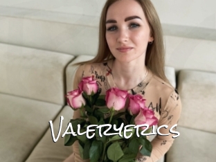 Valeryerics