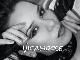 Vicamoose