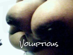 Voluptious