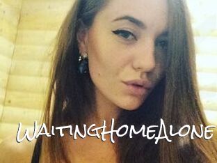 WaitingHomeAlone
