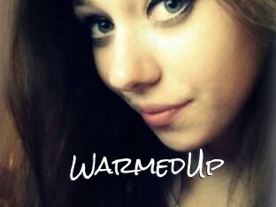 WarmedUp