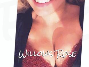 Willows_Rose