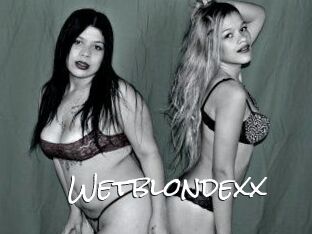 Wetblondexx