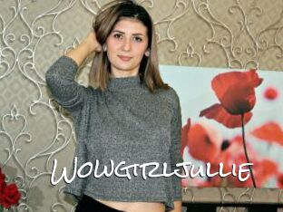 Wowgirljullie