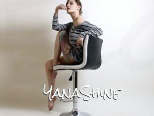 YanaShine