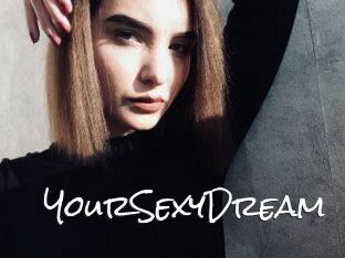 YourSexyDream