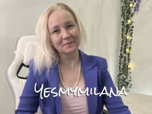 Yesmymilana