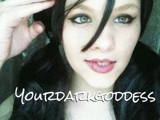 Yourdarkgoddess