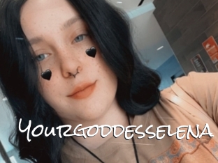 Yourgoddesselena