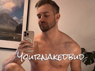 Yournakedbud